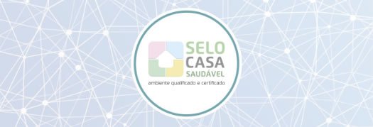 selo casa saudavel