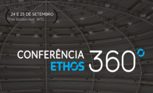 Conferência Ethos 360°