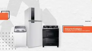 Descarte Ecológico Brastemp